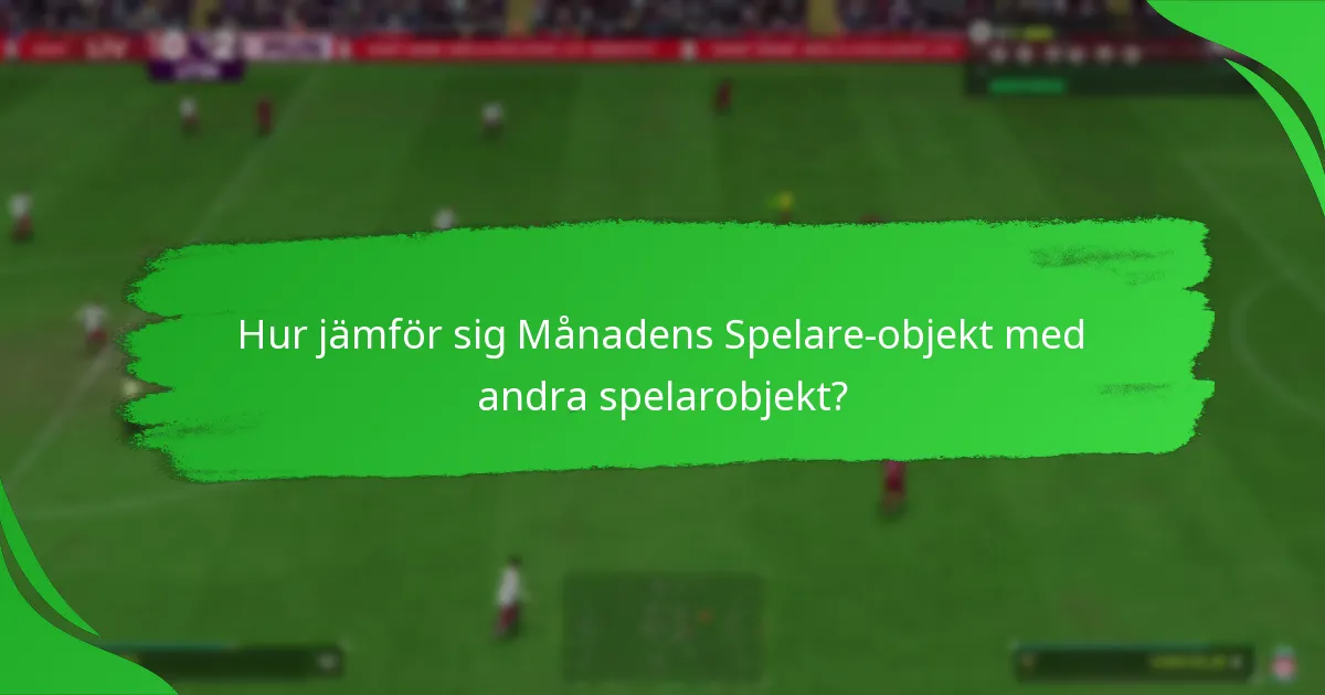 Vilka belöningar kan tjänas från målen för Månadens Spelare?