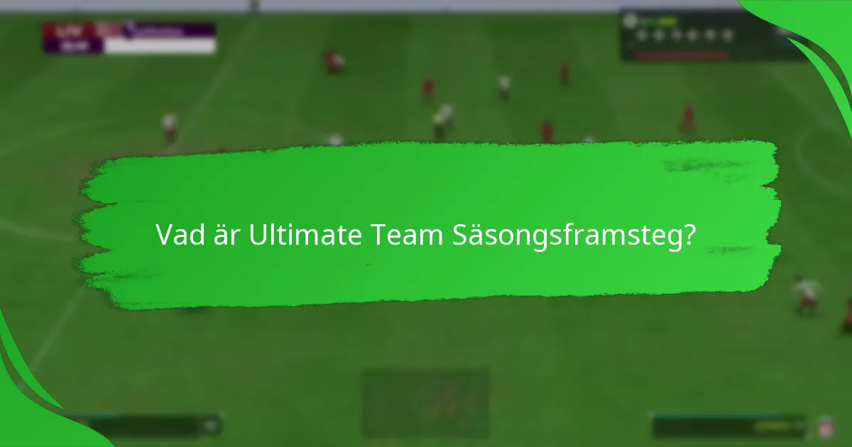 Hur påverkar spelarföremål spelet i Ultimate Team?