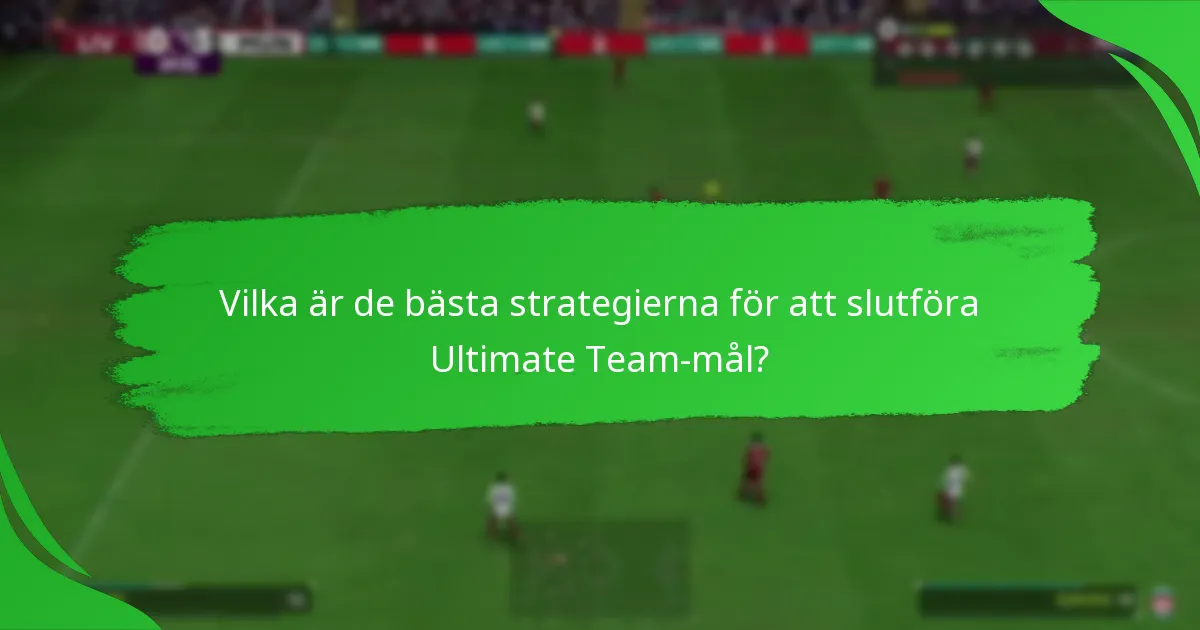 Vilka spelarföremål är kopplade till Ultimate Team-mål?